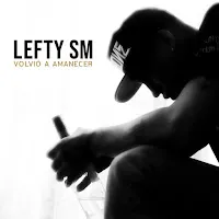 Lefty Sm — Volvió A Amanecer — обложка